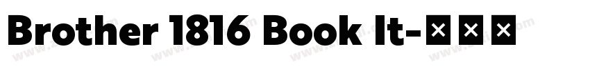 Brother 1816 Book It字体转换